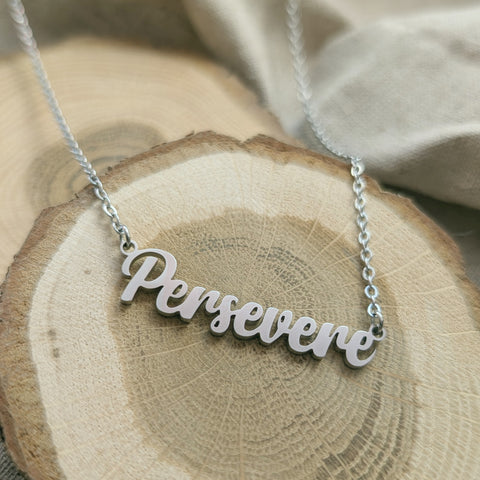 Persevere Necklace