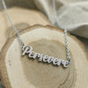 Persevere Necklace