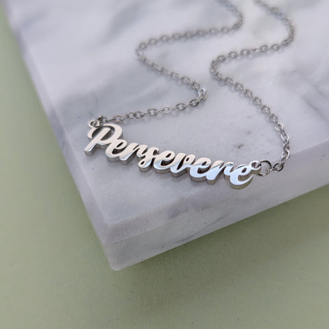 Persevere Necklace