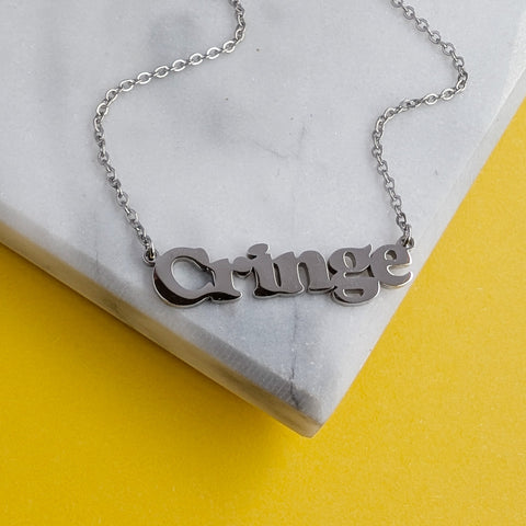 Cringe Necklace