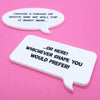 Speech Bubble Brooch