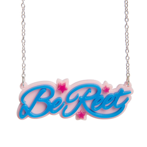 Be Reet Necklace